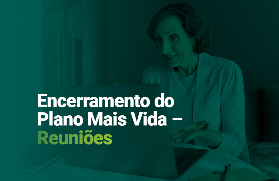 Plano Mais Vida: reuniões esclarecem cálculo de quitação e próximos passos