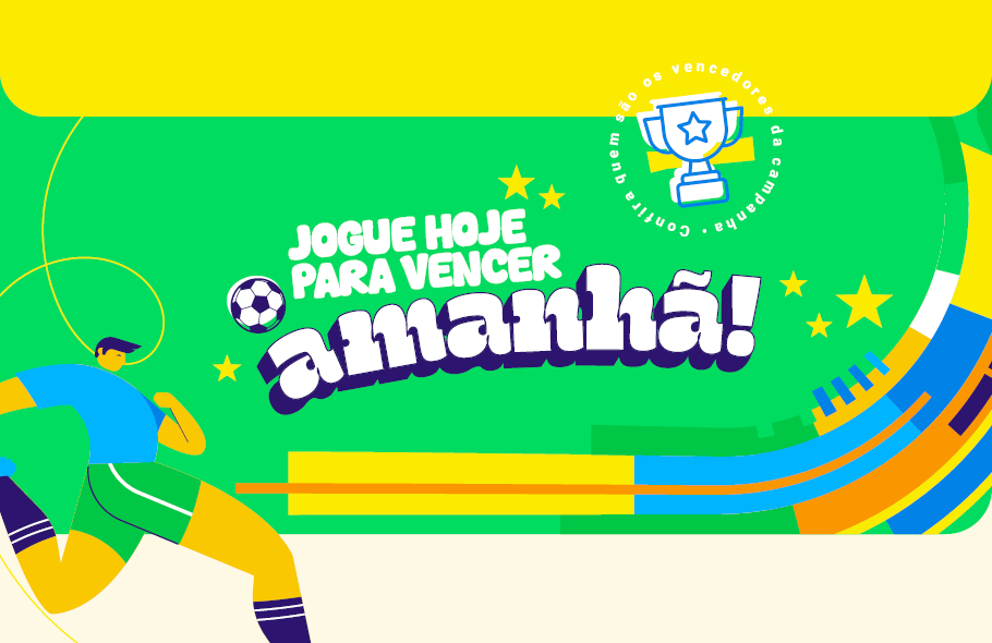 Jogue hoje para vencer amanhã! Veja os vencedores da campanha